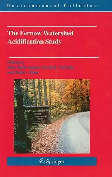 Cover of The Fernow Watershed Acidification Study