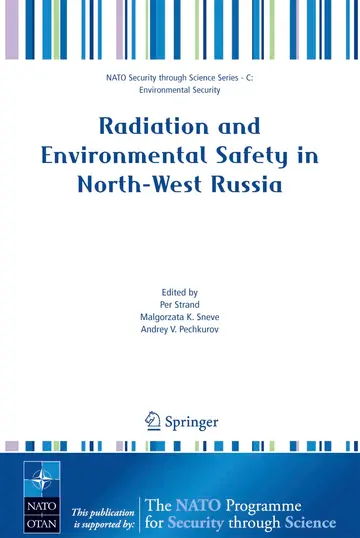 Cover of Radiation and Environmental Safety in North-West Russia