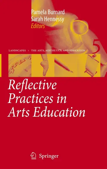 Cover of Reflective Practices in Arts Education