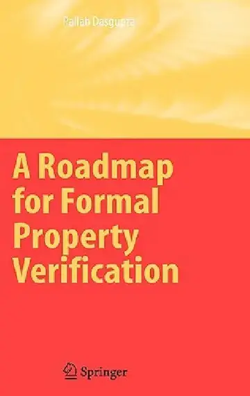 Cover of A Roadmap for Formal Property Verification
