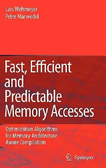Cover of Fast, Efficient and Predictable Memory Accesses
