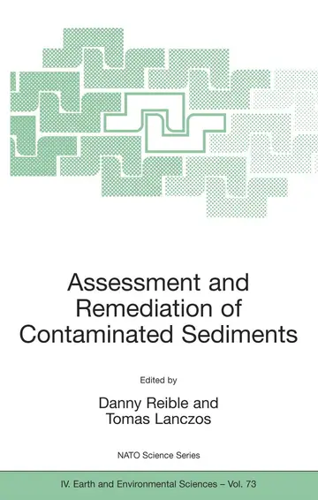 Cover of Assessment and Remediation of Contaminated Sediments