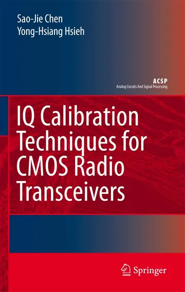 Cover of IQ Calibration Techniques for CMOS Radio Transceivers