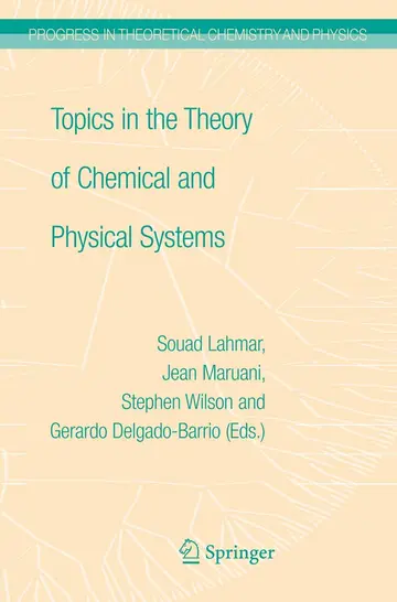 Cover of Topics in the Theory of Chemical and Physical Systems