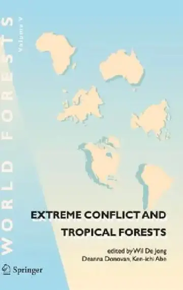 Cover of Extreme Conflict and Tropical Forests