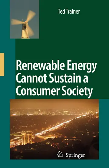 Cover of Renewable Energy Cannot Sustain a Consumer Society