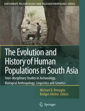 Cover of The Evolution and History of Human Populations in South Asia