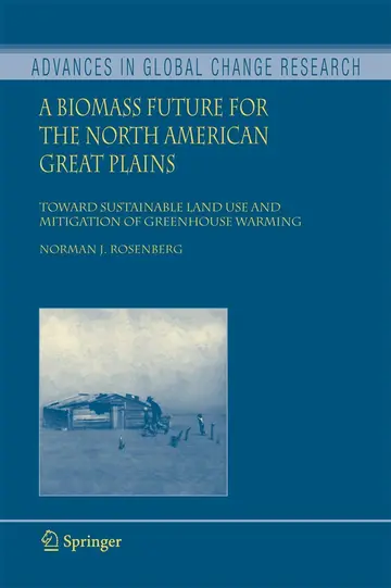 Cover of Biomass Future for the North American Great Plains