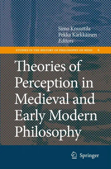 Cover of Theories of Perception in Medieval and Early Modern Philosophy