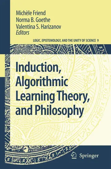 Cover of Induction, Algorithmic Learning Theory, and Philosophy