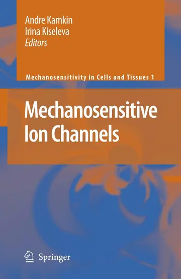 Cover of Mechanosensitive Ion Channels