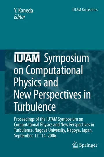 Cover of Iutam Symposium on Computational Physics and New Perspectives in Turbulence