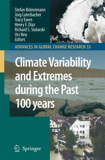 Cover of Climate Variability and Extremes during the Past 100 years