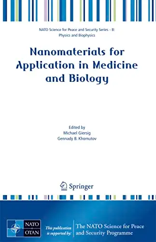 Cover of Nanomaterials for Application in Medicine and Biology