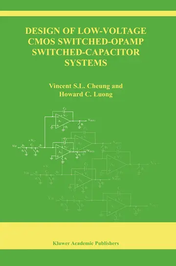 Cover of Design of Low-Voltage Cmos Switched-Opamp Switched-Capacitor Systems
