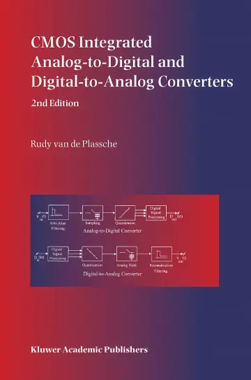 Cover of Cmos Integrated Analog-To-Digital and Digital-To-Analog Converters