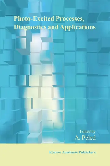 Cover of Photo-Excited Processes, Diagnostics and Applications