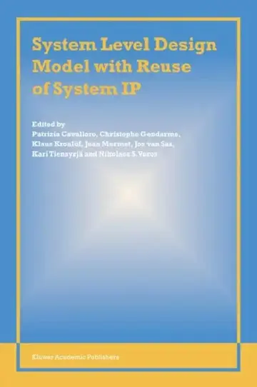 Cover of System Level Design Model with Reuse of System IP