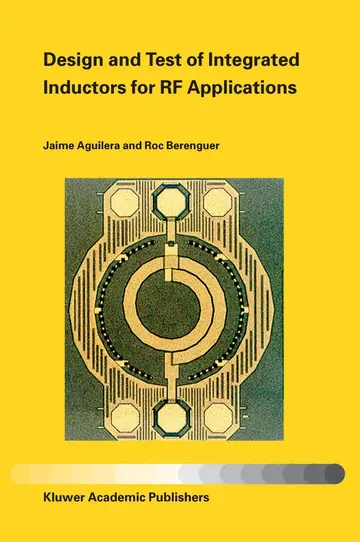 Cover of Design and Test of Integrated Inductors for RF Applications