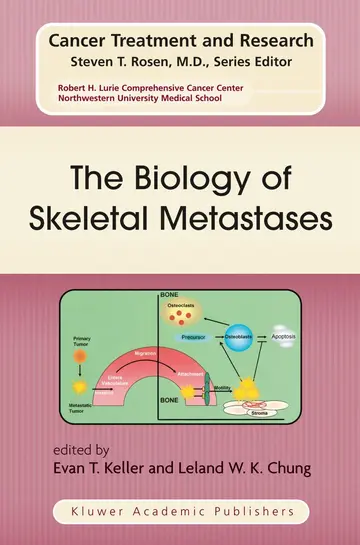 Cover of The Biology of Skeletal Metastases