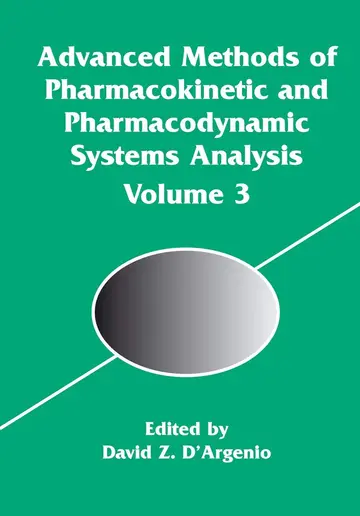 Cover of Advanced Methods of Pharmacokinetic and Pharmacodynamic Systems Analysis