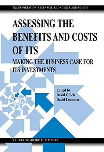 Cover of Assessing the Benefits and Costs of ITS