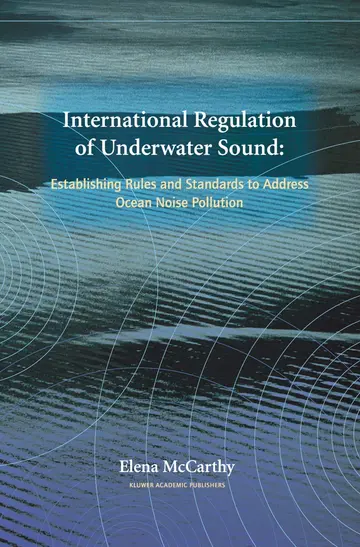 Cover of International Regulation of Underwater Sound