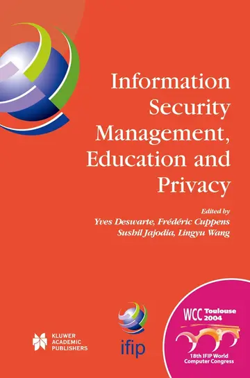 Cover of Information Security Management, Education and Privacy