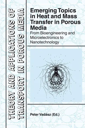 Cover of Emerging Topics in Heat and Mass Transfer in Porous Media