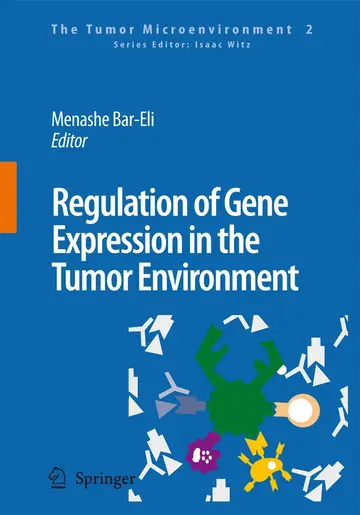 Cover of Regulation of Gene Expression in the Tumor Environment