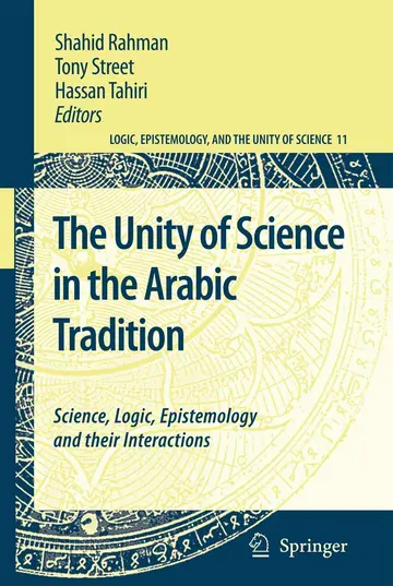 Cover of Unity of Science in the Arabic Tradition