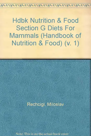 Cover of Hdbk Nutrition & Food Section G Diets for Mammals