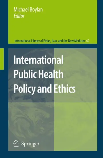 Cover of International Public Health Policy and Ethics