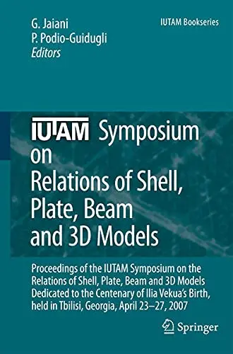 Cover of Iutam Symposium on Relations of Shell Plate Beam and 3D Models