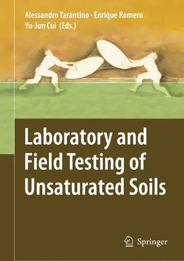 Cover of Laboratory and Field Testing of Unsaturated Soils