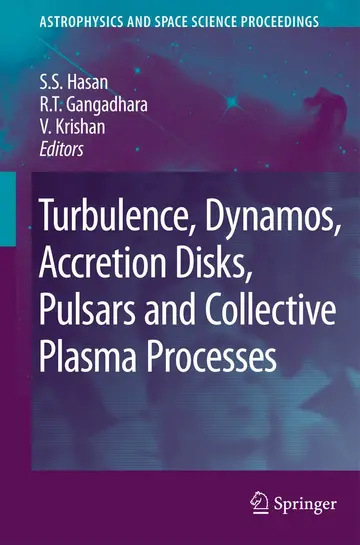 Cover of Turbulence, Dynamos, Accretion Disks, Pulsars and Collective Plasma Processes