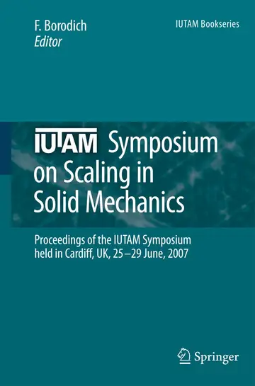Cover of IUTAM Symposium on Scaling in Solid Mechanics