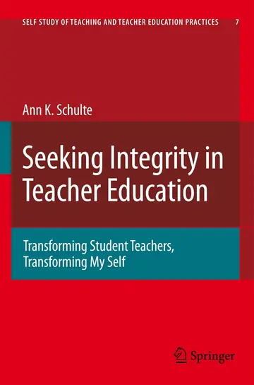 Cover of Seeking Integrity in Teacher Education