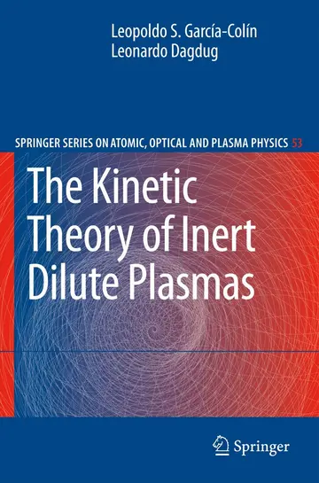 Cover of The Kinetic Theory of Inert Dilute Plasmas