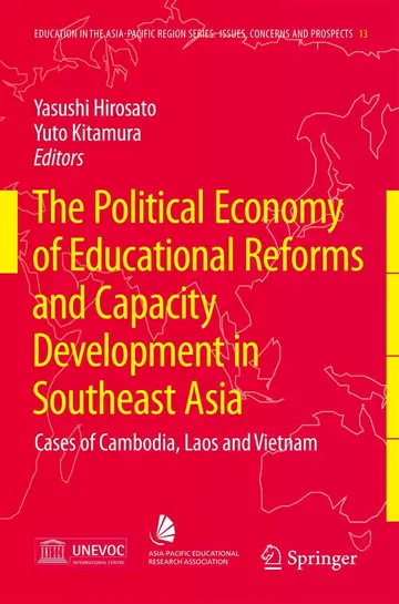 Cover of Political Economy of Educational Reforms and Capacity Development in Southeast Asia
