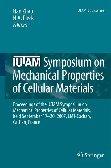 Cover of IUTAM Symposium on Mechanical Properties of Cellular Materials