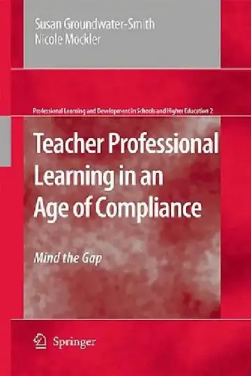 Cover of Teacher Professional Learning in an Age of Compliance