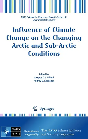 Cover of Influence of Climate Change on the Changing Arctic and Sub-Arctic Conditions