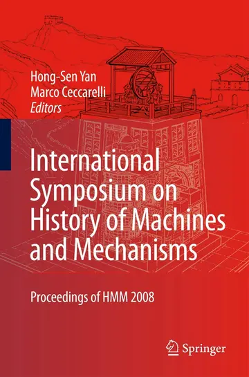 Cover of International Symposium on History of Machines and Mechanisms