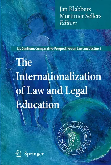 Cover of The Internationalization of Law and Legal Education