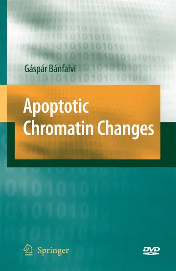 Cover of Apoptotic Chromatin Changes