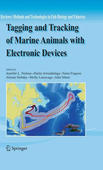 Cover of Tagging and Tracking of Marine Animals with Electronic Devices