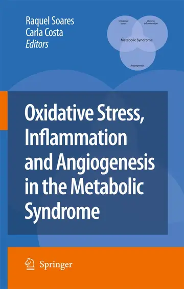 Cover of Oxidative Stress, Inflammation and Angiogenesis in the Metabolic Syndrome