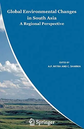 Cover of Global Environmental Changes in South Asia
