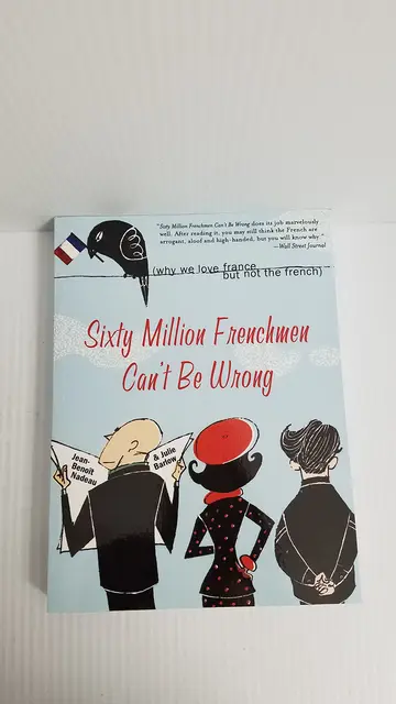 Cover of Sixty Million Frenchmen Can't Be Wrong